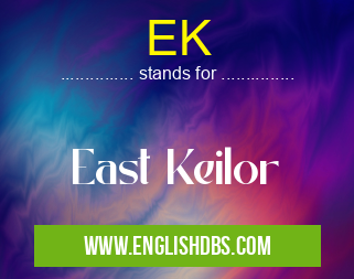 EK means East Keilor EK