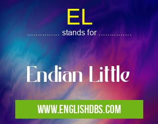 EL means Endian Little EL
