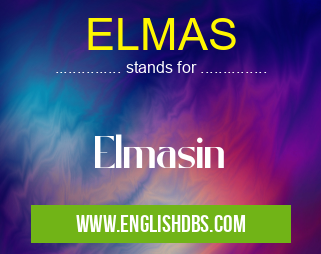 ELMAS means Elmasin ELMAS