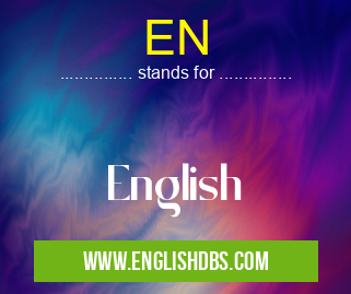 EN means English EN