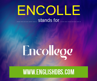 ENCOLLE means Encollege ENCOLLE