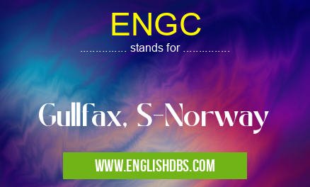 ENGC means Gullfax, S-Norway ENGC