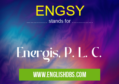 ENGSY means Energis, P. L. C. ENGSY