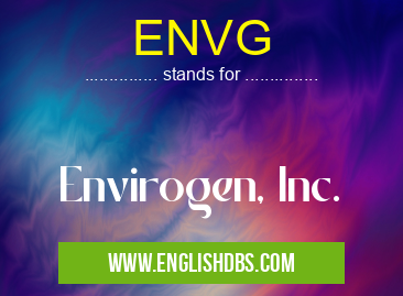ENVG means Envirogen, Inc. ENVG