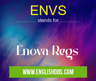 ENVS means Enova Regs ENVS