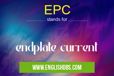 EPC means endplate current EPC
