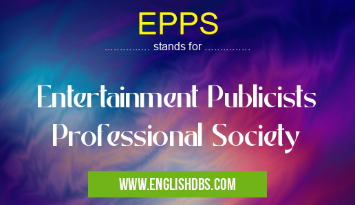 EPPS means Entertainment Publicists Professional Society EPPS