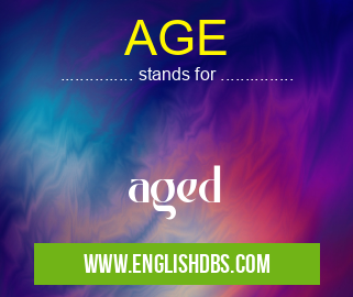 AGE means aged AGE