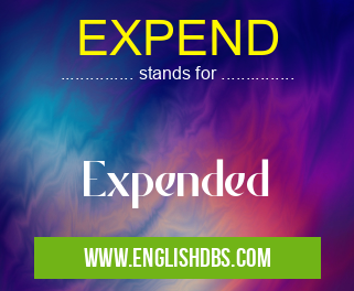 EXPEND means Expended EXPEND