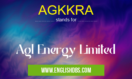 AGKKRA means Agl Energy Limited AGKKRA
