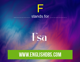 F means Fsa F