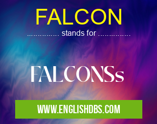 FALCON means FALCONSs FALCON