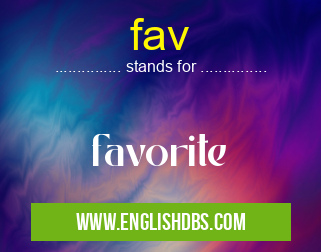 fav means favorite fav