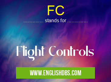 FC means Flight Controls FC