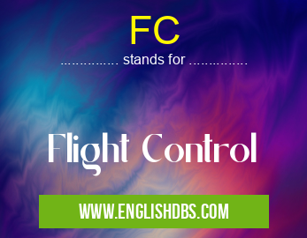 FC means Flight Control FC
