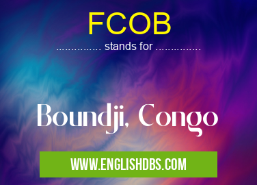 FCOB means Boundji, Congo FCOB