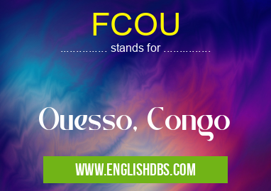 FCOU means Ouesso, Congo FCOU