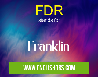 FDR means Franklin FDR