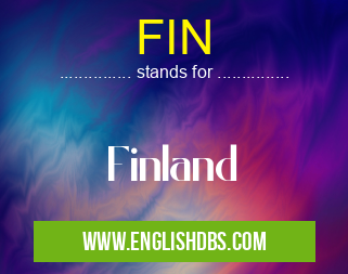FIN means Finland FIN