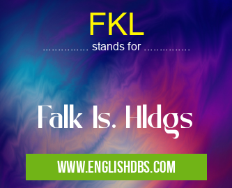 FKL means Falk Is. Hldgs FKL