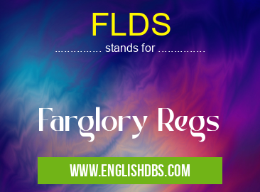 FLDS means Farglory Regs FLDS