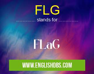 FLG means FLaG FLG