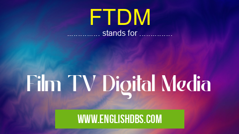 FTDM