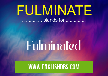 FULMINATE