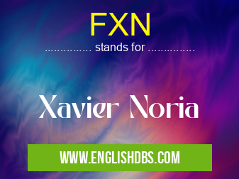 FXN means Xavier Noria FXN