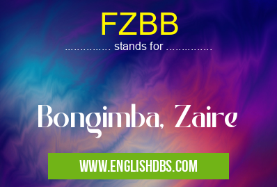 FZBB means Bongimba, Zaire FZBB