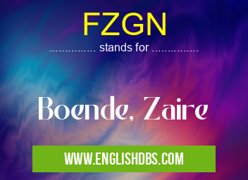 FZGN means Boende, Zaire FZGN