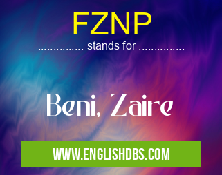 FZNP means Beni, Zaire FZNP