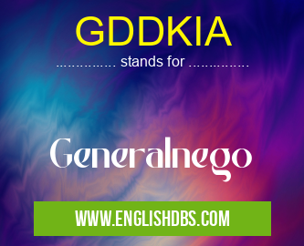 GDDKIA means Generalnego GDDKIA