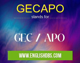 GECAPO means GEC / APO GECAPO