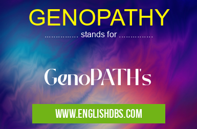 GENOPATHY means GenoPATH's GENOPATHY