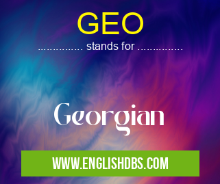 GEO means Georgian GEO