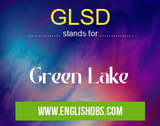 GLSD means Green Lake GLSD
