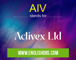 AIV means Activex Ltd AIV
