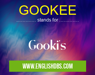 GOOKEE means Gooki's GOOKEE