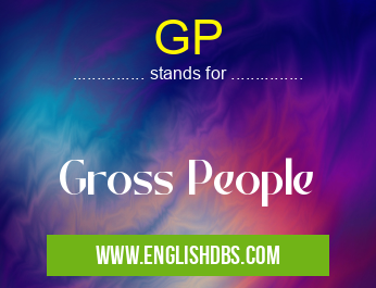 GP means Gross People GP