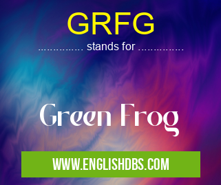 GRFG means Green Frog GRFG