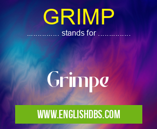 GRIMP means Grimpe GRIMP