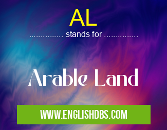 AL means Arable Land AL