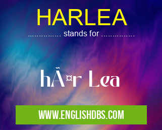 HARLEA means här Lea HARLEA