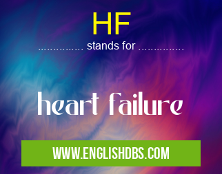 HF means heart failure HF