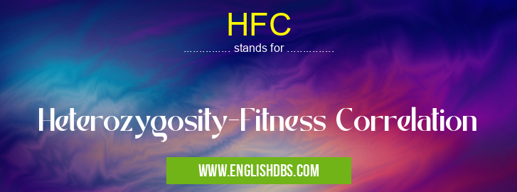 HFC means Heterozygosity-Fitness Correlation HFC