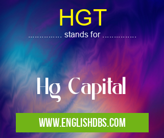 HGT means Hg Capital HGT