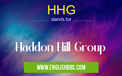 HHG means Haddon Hill Group HHG