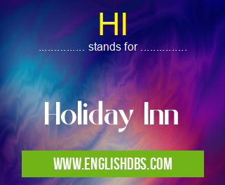 HI means Holiday Inn HI