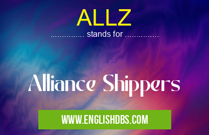 ALLZ means Alliance Shippers ALLZ